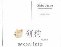 GLOBAL JUSTICE:DEFENDING COSMOPOLITANISM 1999 PDF电子版封面 0198294808 CHARLES JONES
