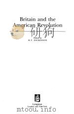 BRITAIN AND THE AMERICAN REVOLUTION 1998 PDF电子版封面 0582318610