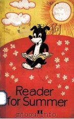 READER FOR SUMMER Ⅱ 1980 PDF电子版封面