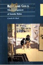 BOYS AND GIRLS:THE DEVELOPMENT OF GENDER ROLES 1994 PDF电子版封面 CAROLE R.BEAL