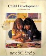 CHILD DEVELOPMENT:AN INTRODUCTION FOURTH EDITION 1989 PDF电子版封面