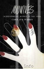 MADWIVES:SCHIZOPHRENIC WOMEN IN THE 1950S（1991 PDF版）
