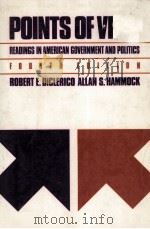 POINTS OF VIEW:READINGS IN AMRICAN GOVERNMENT AND POLITICS FOURTH EDITION 1989 PDF电子版封面 ROBERT E.DICLERICO AND ALLAN S