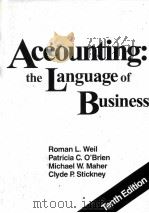ACCOUNTING:THE LANGUAGE OF BUSINESS TENTH EDITION 1999 PDF电子版封面