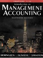 INTRODUCTION TO MANAGEMENT ACCOUNTING CHAPTERS 1-15 ELEVENTH EDITION 1999 PDF电子版封面