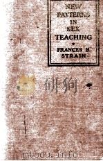 NEW PATTERNS IN SEX TEACHING 1934 PDF电子版封面
