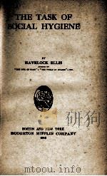 THE TASK OF SOCIAL HYGIENE（1916 PDF版）