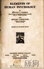 ELEMENTS OF HUMAN PSYCHOLOGY 1930 PDF电子版封面 HOWARD C. WARREN
