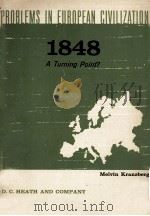 1848 A TURNING POINT? 1959 PDF电子版封面 MELVIN KRANZBERG