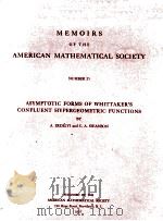 ASYMPTOTIC FORMS OF WHITTAKER‘S CONFLUENT HYPERGEOMETRIC FUNCTIONS（1957 PDF版）