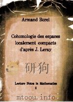 COHOMOLOGIE DES ESPACES LOCALEMENT COMPACTS（ PDF版）