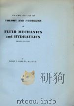 SCHAUM‘S OUTLINE OF THEORY AND PROBLEMS OF FLUID MECHANICS AND HYDRAULICS SECOND DEITION（1962 PDF版）