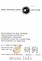 MEASUREMENT OF HEAT TRANSFER AND RECOVERY FACTOR OF A COMPRESSIBLE TURBULENT BOUNDARY LAYER ON A SHA（ PDF版）