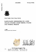 ELASTIC-PLASTIC DEFORMATION OF A LONG HOLLOW CYLINDER UNDER THERMAL CYCLING AND INTERNAL PRESSURE（1964 PDF版）
