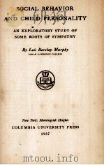 SOCIAL BEHAVIOR AND CHILD BERSONALITY 1937 PDF电子版封面