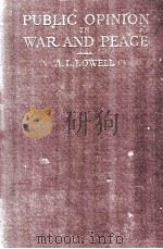 PUBLIC OPINION IN WAR AND PEACE（1923 PDF版）