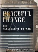 PEACEFUL CHANGE 1937 PDF电子版封面