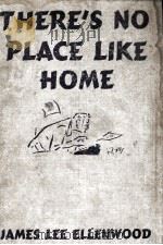 THERE'S NO PLACE LIKE HOME 1939 PDF电子版封面