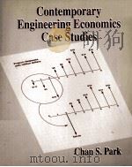 CONTEMPORARY ENGINEERING ECONOMICS CASE STUDIES（1993 PDF版）