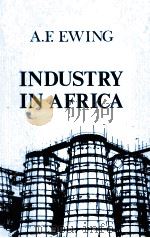 INDUSTRY IN AFRICA（1968 PDF版）