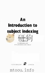AN INTRODUCTION TO SUBJECT INDEXING SECOND EDITION（1982 PDF版）