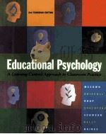 EDUCATIONAL PSYCHOLOGY:A LEARNING-CENTRED APPROACH TO CLASSROOM PRACTIC SECOND CANADIAN EDITION 1999 PDF电子版封面