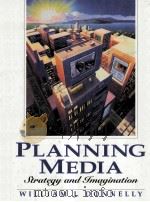 PLANNING MEDIA:STRATEGY AND IMAGINATION 1996 PDF电子版封面