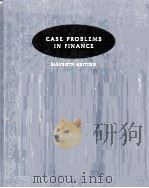 CASE PROBLEMS IN FINANCE ELEVENTH EDITION 1997 PDF电子版封面