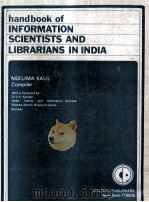 HANDBOOK OF INFORMATION SCIENTISTS AND LIBRARIANS IN INDIA 1980 PDF电子版封面 NEELIMA KAUL