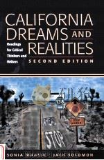 CALIFORNIA DREAMS AND REALITIES:READINGS FOR CRITICAL THINKERS AND WRITERS SECOND EDITION 1999 PDF电子版封面