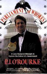 PARLIAMENT OF WHORES:A LONE HUMORIST ATTEMPTS TO EXPLAIN THE ENTIRE U.S.GOVERNMENT（1991 PDF版）