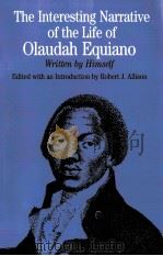 THE INTERESTING NARRATIVE OF THE LIFE OF OLAUDAH EQUIANO 1995 PDF电子版封面