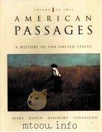 AMERICAN PASSAGES:A HISTORY OF THE UNITED STATES VOLUME 1 TO 1877（1995 PDF版）