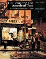 OCNSTRUCTING THE AMERICAN PAST:A SOURCE BOOK OF A PEOPLE‘S HISTORY THIRD EDITION VOLUME Ⅱ（1999 PDF版）
