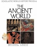 THE ANCIENT WORLD REVISED EDITION 1986 PDF电子版封面