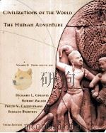 CIVILIZATIONS OF THE WORLD THE HUMAN ADVENTURE THIRD EDITION VOLUME B:FROM 1300 TO 1800 1997 PDF电子版封面