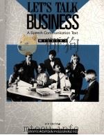 LET‘S TALK BUSINESS:A SPEECH COMMUNICATION TEXT 4TH EDITION（1993 PDF版）
