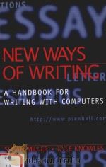NEW WAYS OF WRITING:A HANDBOOK FOR WRITING WITH COMPUTERS 1997 PDF电子版封面