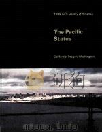 THE PACIFIC STATES:CALIFORNIA OREGON WASHINGTON 1967 PDF电子版封面