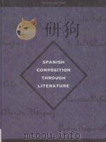 SPANISH COMPOSITION THROUGH LITERATURE THIRD EDITION 1996 PDF电子版封面