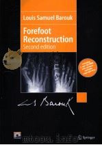 Louis Samuel Barouk Forefoot Reconstruction Second edition PDF电子版封面 2287252517