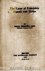 The Laws of Friendship Human and Divine（1909 PDF版）