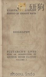 PLUTARCH'S LIVES WITH AN INTRODUCTION VOLUME I PDF电子版封面