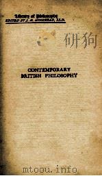 CONTEMPORARY BRITISH PHILOSOPHY PDF电子版封面 G.E.MOORE 等