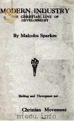 MODERN INDUSTRY 1927 PDF电子版封面