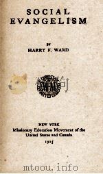 SOCIAL EVANGELISM（1915 PDF版）