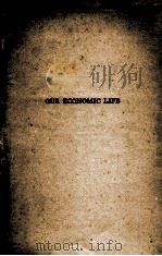 OUR ECONOMIC LIFE（1932 PDF版）
