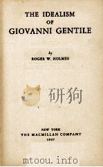 THE IDEALISM OF GIOVANNI GENTILE（1937 PDF版）