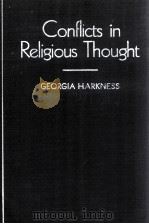 CONFLICTS IN RELIGIOUS THOUGHT（1929 PDF版）