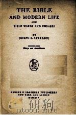 THE BIBLE AND MODERN LIFE（1914 PDF版）